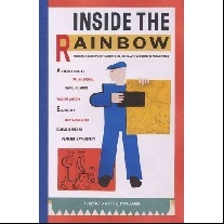 Inside the Rainbow: Russian Children's Literature 1920-35: Beautiful Books, Terrible Times 