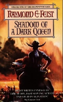Raymond E. Feist Shadow of a Dark Queen 
