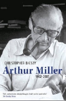 Christopher, Bigsby Arthur Miller: Vol 2 