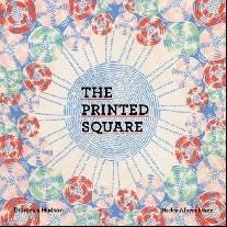 Albrechtsen Nicky The Printed Square: Vintage Handkerchief Patterns for Fashion and Design 