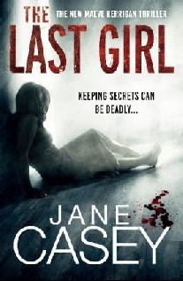 Jane Casey The Last Girl 