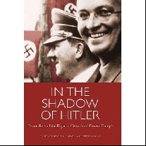 Haynes Rebecca In the Shadow of Hitler 