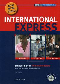 Liz Taylor and Keith Harding International Express, Interactive Editions Pre-Intermediate Student's Pack: (Student's Book, Pocket Book & DVD) 