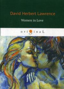 Lawrence D.H. Women in Love 