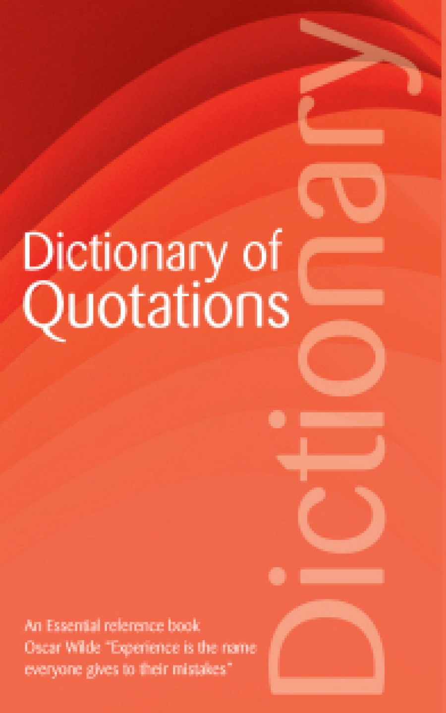 Robertson C. Dictionary of Quotations 
