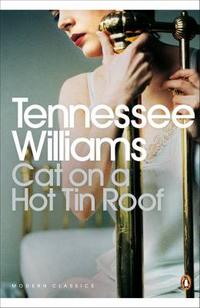 Tennessee W. Cat on Hot Tin Roof     New Edition 