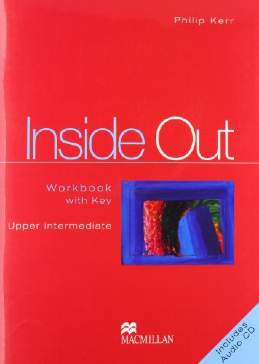 P. Kerr Inside Out Upper Intermediate Workbook with Key + D 