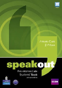 Antonia Clare and J.J. Wilson Speakout. Pre-Intermediate Student's Book / DVD / Active Book 