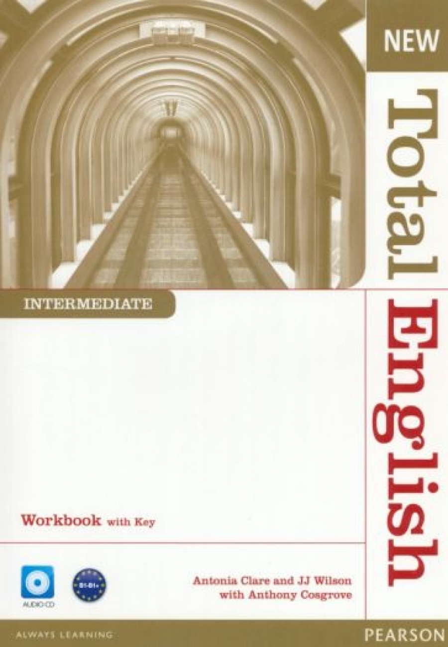 Anthony Cosgrove New Total English Intermediate Workbook (with Key) and Audio CD 