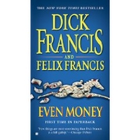 Dick F. Even Money 