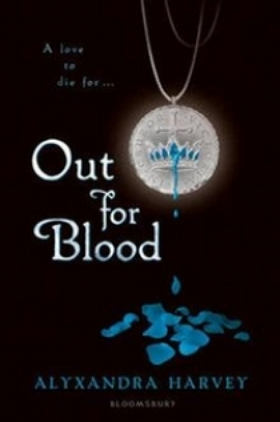 Alyxandra H. Out for Blood (Drake Chronicles) 