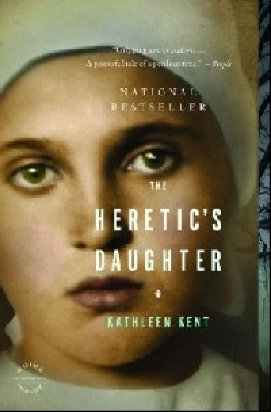 Kent, Kathleen The Heretic's Daughter (International): A Novel 