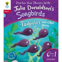Donaldson, Clare, Julia; Kirtley Oxford Reading Tree Songbirds: Tadpoles and Other Stories 