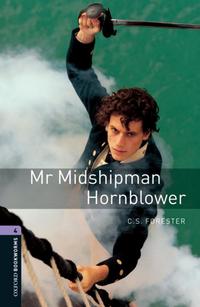 Retold by Rosemary Border, C.S. Forester OBL 4: Mr Midshipman Hornblower 