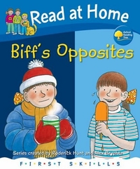 Hunt, Roderick; Young, Annemarie; Brycht Read at Home. First Skills: Biff's Opposites 