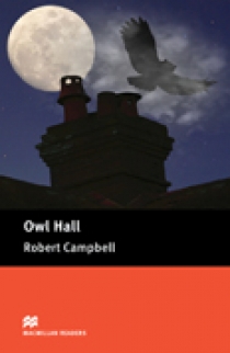 Robert Campbell and Lindsay Clandfield Owl Hall 