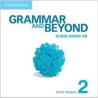 Randi Reppen, Neta Simpkins Cahill, Hilary Hodge Grammar and Beyond 2 Class Audio CD 