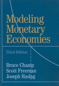 Champ, Scott, Bruce; Freeman Modeling Monetary Economies 