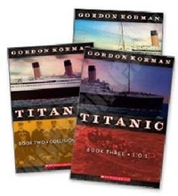 Gordon, Korman Titanic Triology (Unsincable, Collision Course, SOS) 3-book pack 