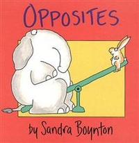 Sandra, Boynton Opposites  (board book) 