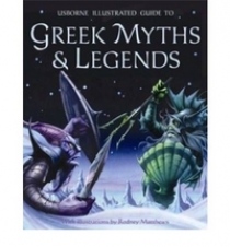 Anne Millard Illustrated Guide to Greek Myths and Legends 
