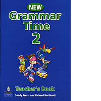Sandy Jervis and Maria Carling New Grammar Time 2 Teacher's Book 