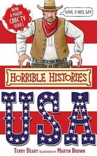 Terry, Deary Horrible Histories: USA 