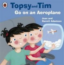 Jean A. Topsy and Tim: Go on an Aeroplane (PB) 
