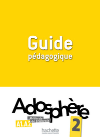 J., Bonenfant Adosphere 2 - Guide pedagogique 