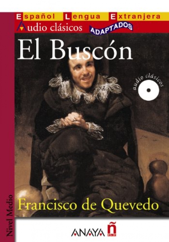 Francisco, de Quevedo El Buscon 