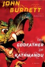 John, Burdett Godfather of Kathmandu 