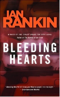 Ian, Rankin Bleeding Hearts 
