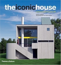 D, Powers, Bradbury, R The Iconic House: Architectural Masterworks Since 1900 