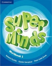 Herbert Puchta, Gunter Gerngross, Peter Lewis-Jones Super Minds Level 1 Workbook 