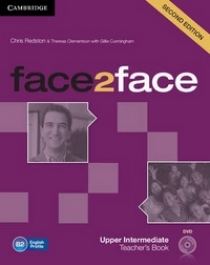 Chris Redston and Gillie Cunningham face2face. Upper-Intermediate. Teacher's Book with DVD (Second Edition) 