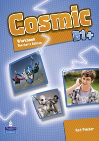Rod Fricker Cosmic B1+ Workbook Teacher's Edition (with Audio CD) 
