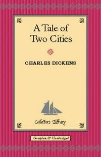 Charles, Dickens Tale of Two Cities  (HB)  illstr. 