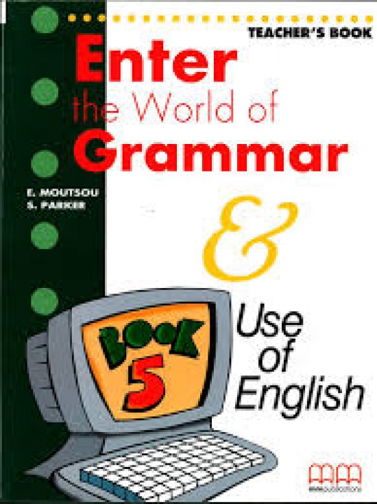 H.Q. Mitchell Enter the World of Grammar 5 Teachers Book 