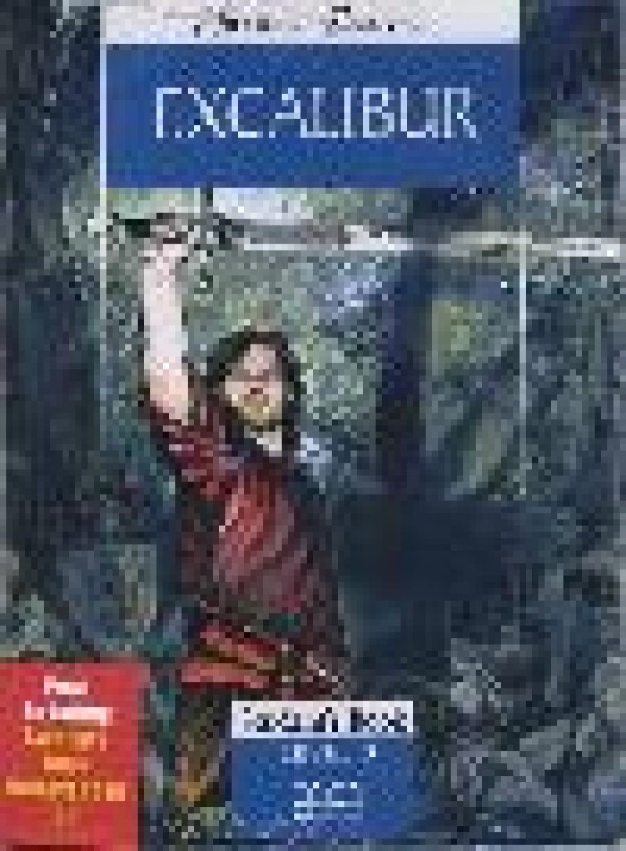 Graded Readers Level 3 Excalibur, Pack (Students Book, Activity Book, CD) 
