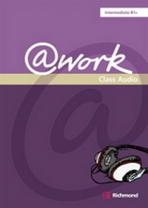 Louis, Rogers @work B1+. Intermediate. Audio CD 