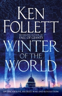 Follett Ken Winter of the World 