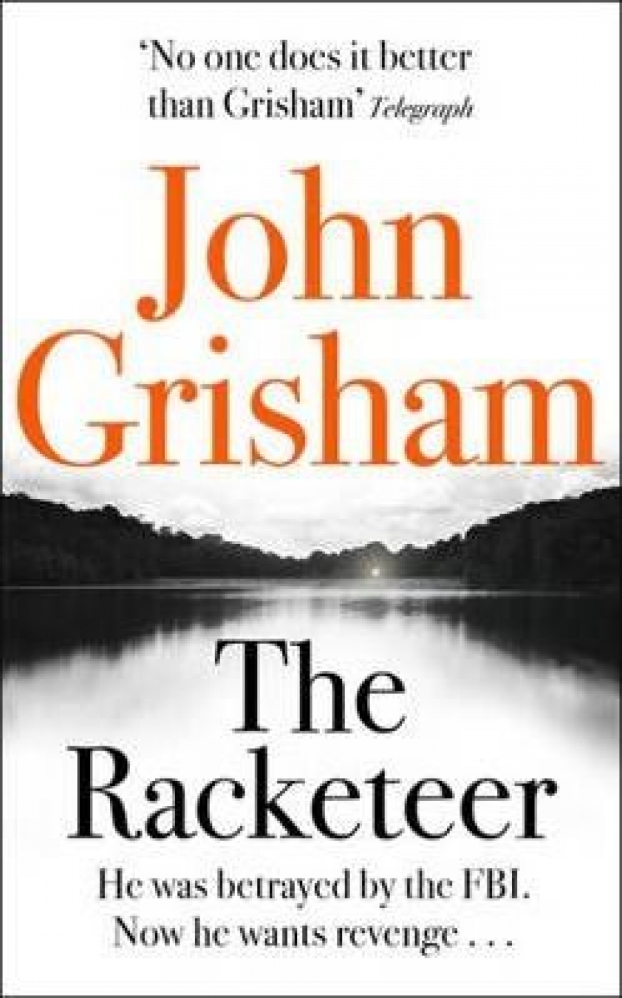 Grisham John The Racketeer 