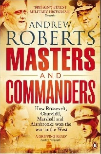 Andrew Roberts Masters and Commanders 