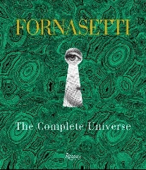 Fornasetti Barnaba Fornasetti: the complete universe 