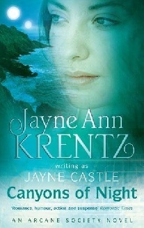 Jayne, Krentz, Jayne Ann Castle Canyons of night 