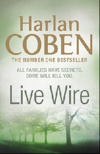 Coben Harlan Live wire : 19 