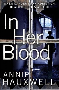 Annie Hauxwell In Her Blood 