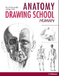 Szunyoghy Andras Anatomy Drawing School: Human Body 