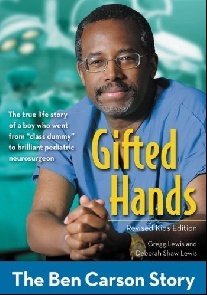 Lewis Gregg, Lewis Deborah Shaw Gifted Hands, Revised Kids Edition: The Ben Carson Story 