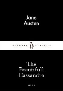 Jane Austen The Beautifull Cassandra 
